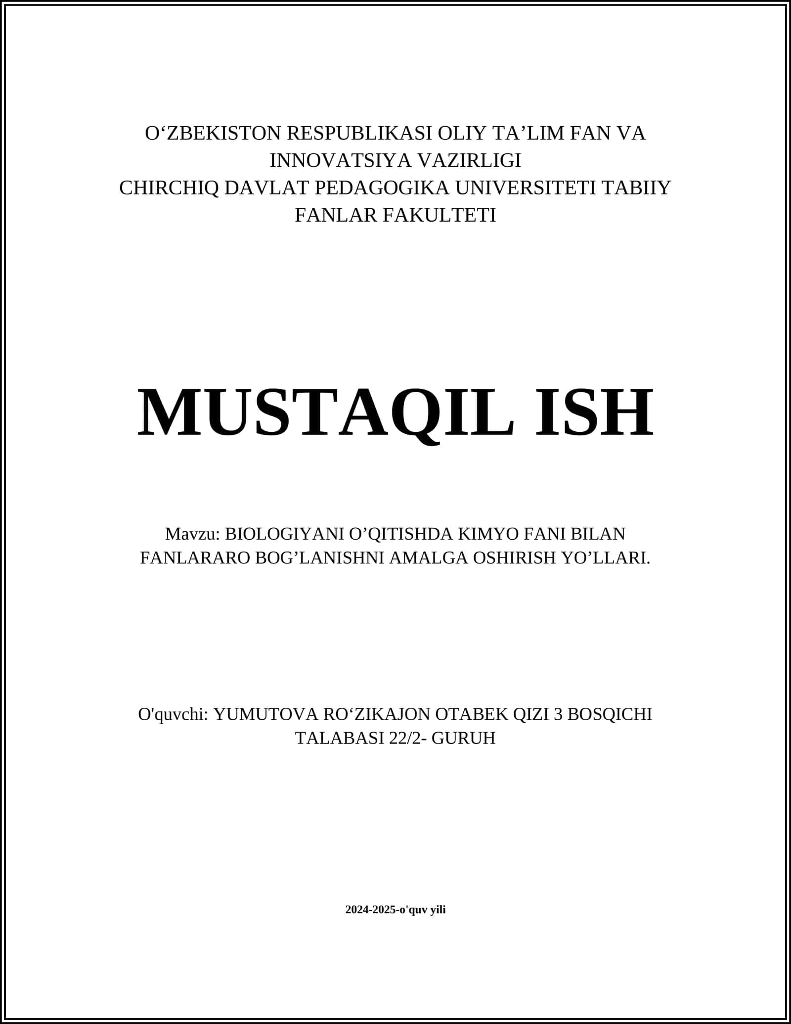 BIOLOGIYANI O’QITISHDA KIMYO FANI BILAN FANLARARO BOG’LANISHNI AMALGA OSHIRISH YO’LLARI