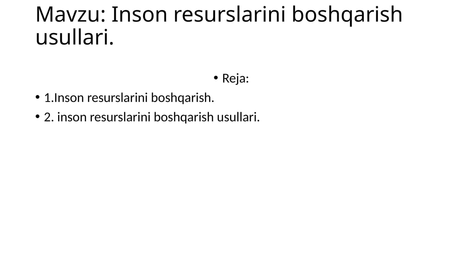 Inson resurslarini boshqarish usullari