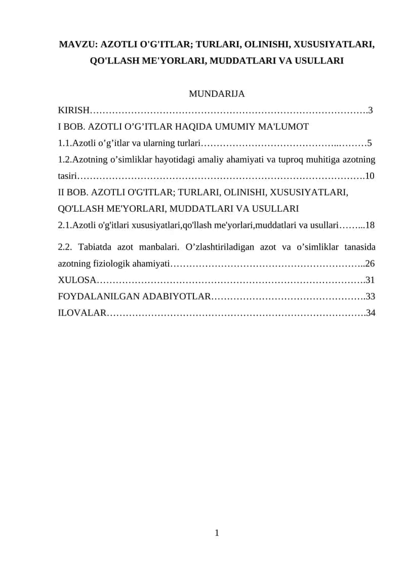 AZOTLI O'G'ITLAR; TURLARI, OLINISHI, XUSUSIYATLARI, QO'LLASH ME'YORLARI, MUDDATLARI VA USULLARI