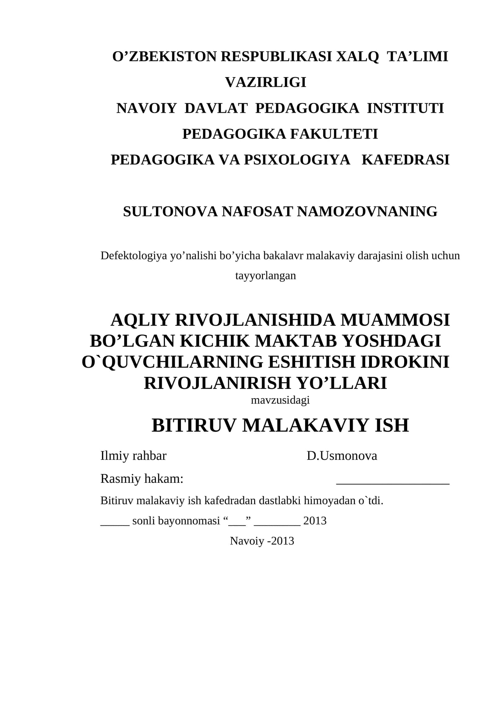 AQLIY RIVOJLANISHIDA MUAMMOSI BO’LGAN KICHIK MAKTAB YOSHDAGI O`QUVCHILARNING ESHITISH IDROKINI RIVOJLANIRISH YO’LLARI