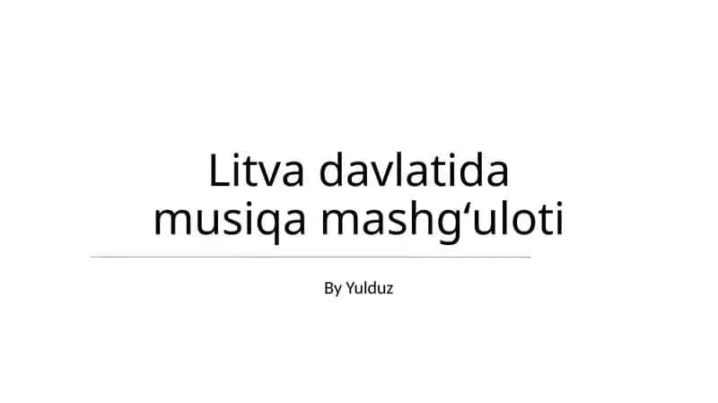 Litva davlatida musiqa mashgʻuloti