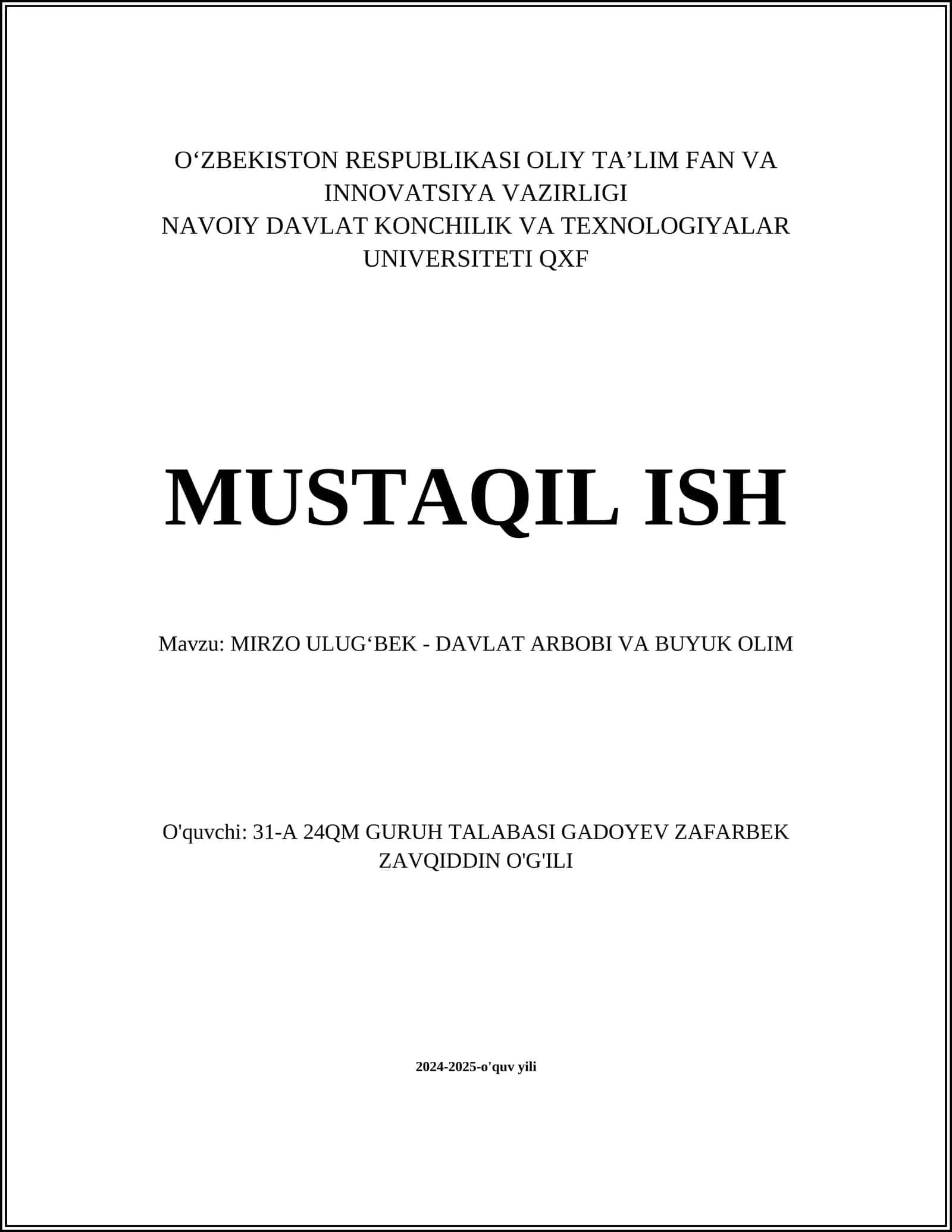 MIRZO ULUGʻBEK - DAVLAT ARBOBI VA BUYUK OLIM