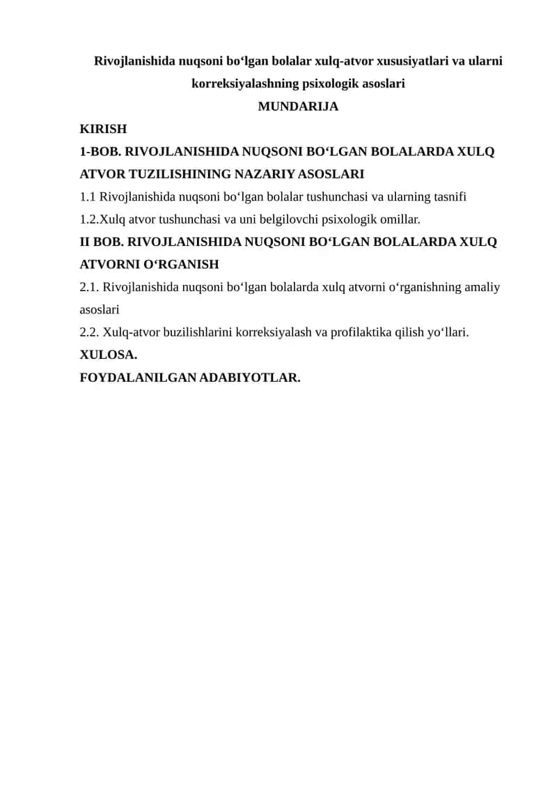 Rivojlanishida nuqsoni bo‘lgan bolalar xulq-atvor xususiyatlari va ularni korreksiyalashning psixologik asoslari