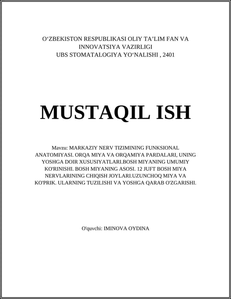 MARKAZIY NERV TIZIMINING FUNKSIONAL ANATOMIYASI
