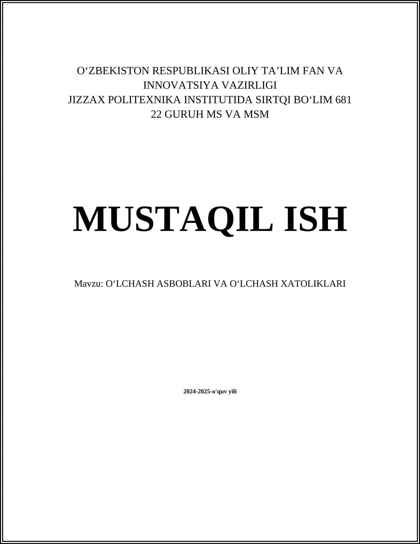 OʻLCHASH ASBOBLARI VA OʻLCHASH XATOLIKLARI