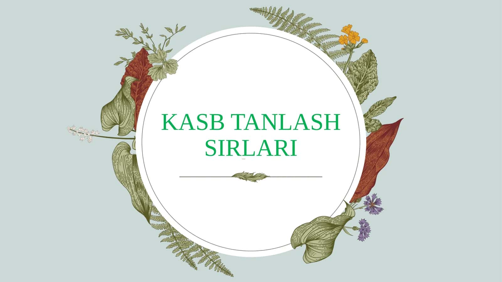 KASB TANLASH SIRLARI
