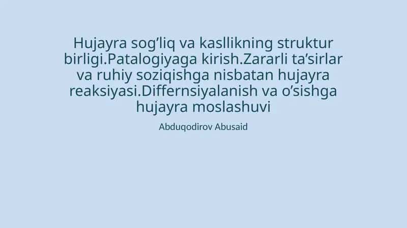 Hujayra sog'liq va kasallikning struktur birligi. Patologiyaga kirish