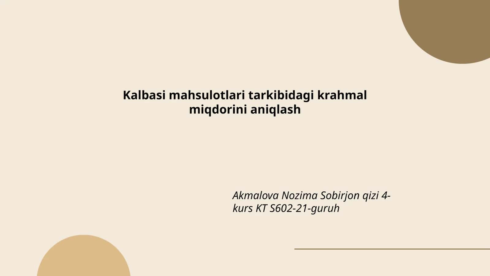 Kalbasi mahsulotlari tarkibidagi krahmal miqdorini aniqlash