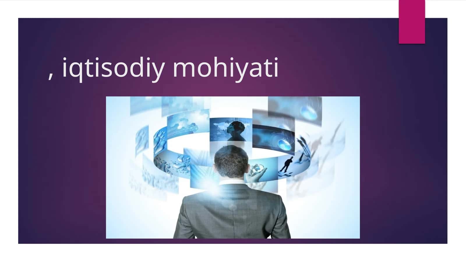 Kichik biznes va tadbirkorlikning ijtimoiy, iqtisodiy mohiyati