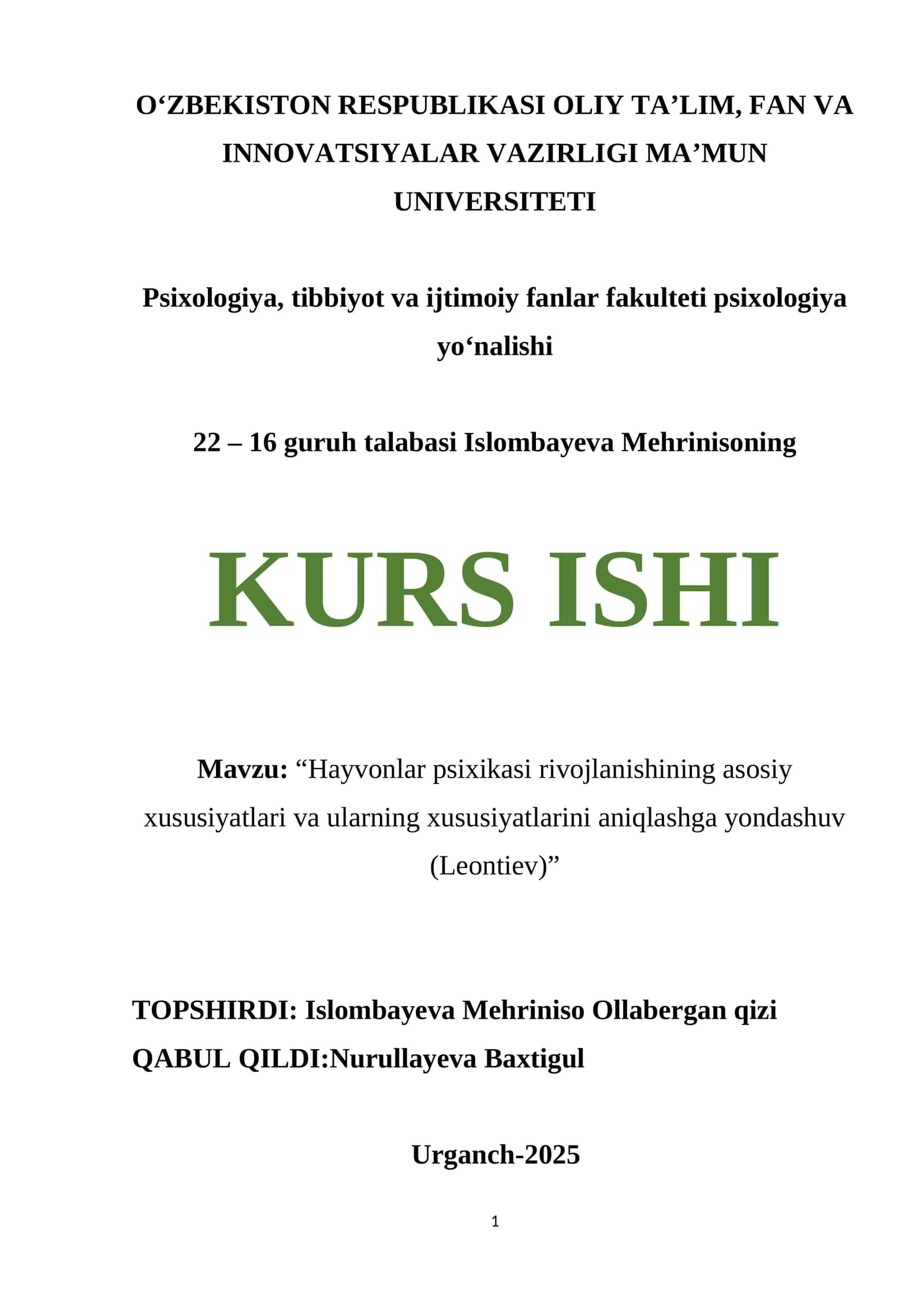 "Hayvonlar psixikasi rivojlanishining asosiy xususiyatlari va ularning xususiyatlarini aniqlashga yondashuv (Leontiev)"