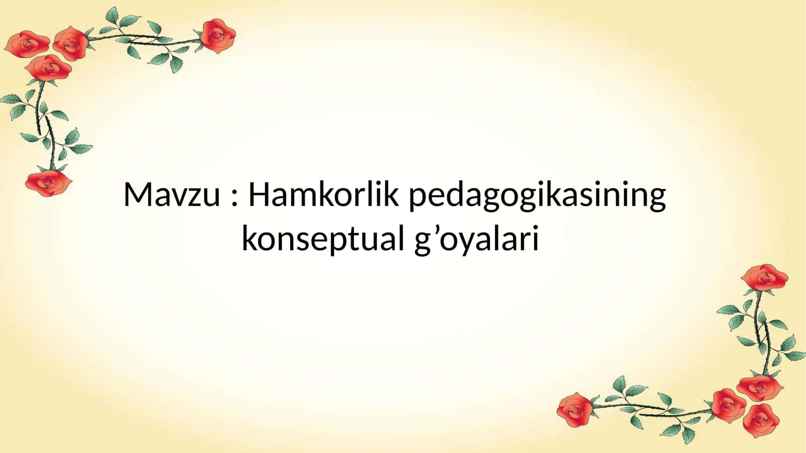 Hamkorlik pedagogikasining konseptual g’oyalari