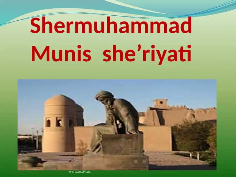 Shermuhammad Munis she’riyati