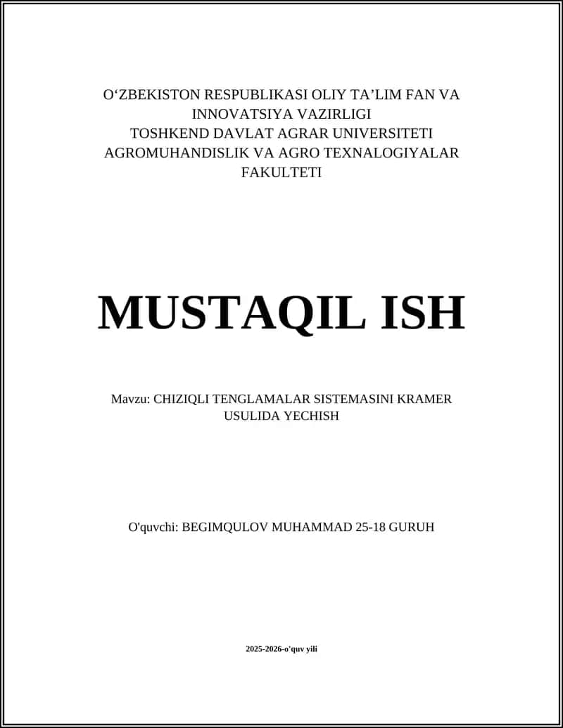 CHIZIQLI TENGLAMALAR SISTEMASINI KRAMER USULIDA YECHISH