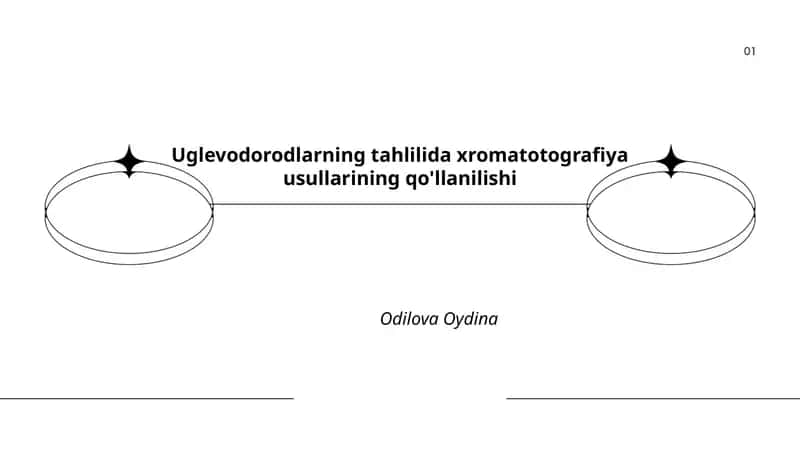 Uglevodorodlarning tahlilida xromatotografiya usullarining qo'llanilishi
