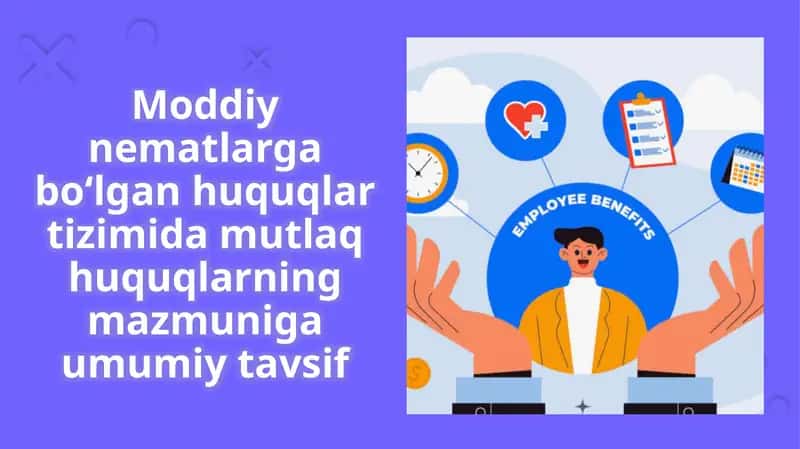 Moddiy nematlar va huquqlar