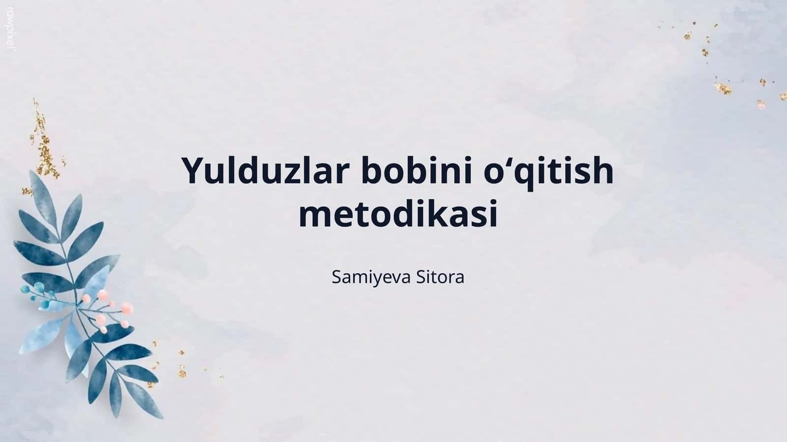 Yulduzlar bobini oʻqitish metodikasi