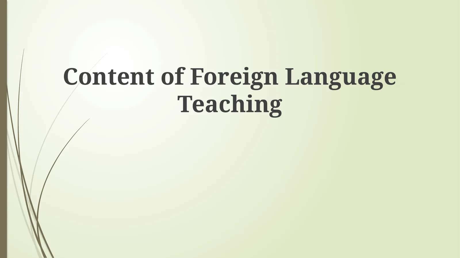 Content of Foreign Language Teaching