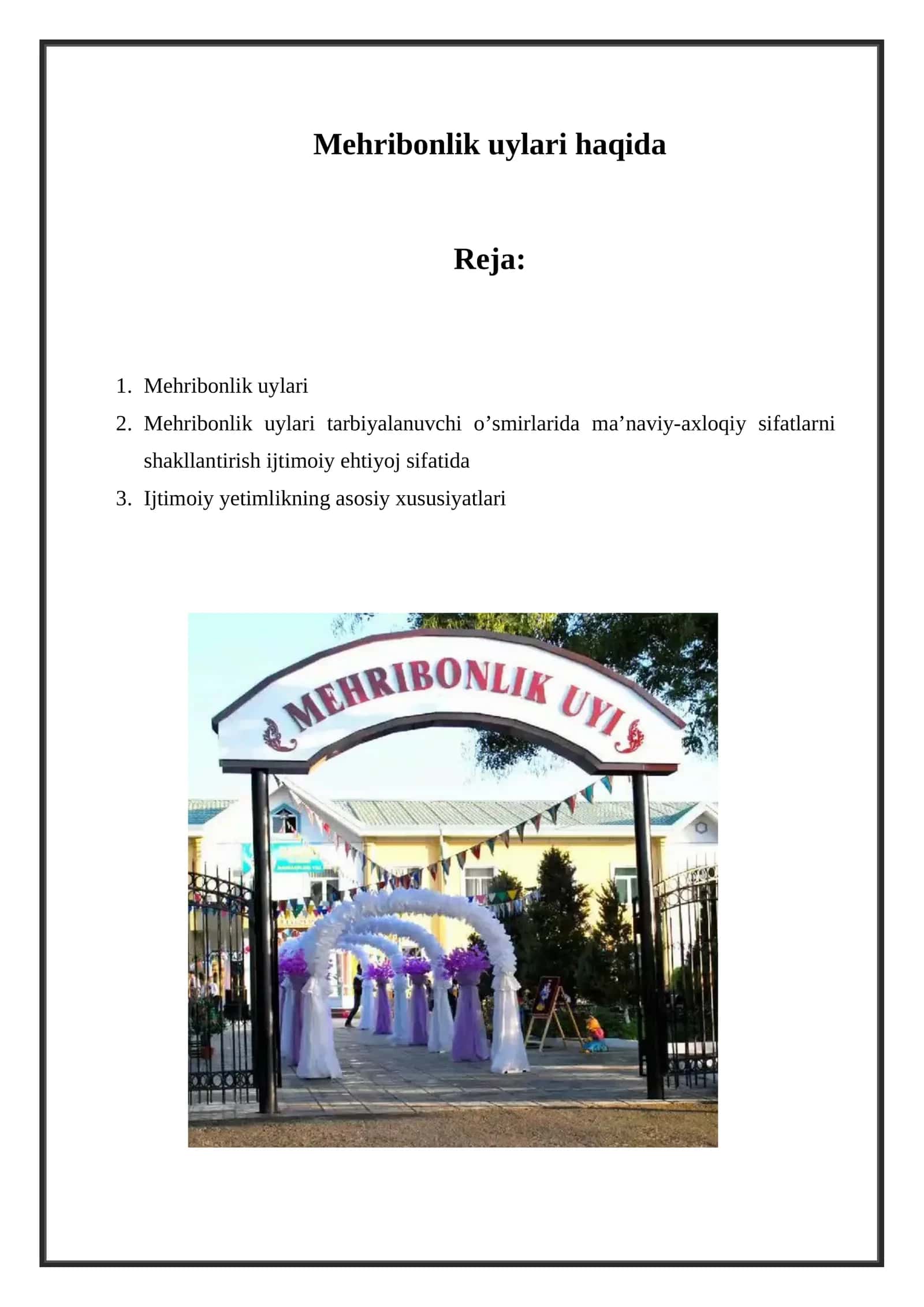 Mehribonlik uylari haqida