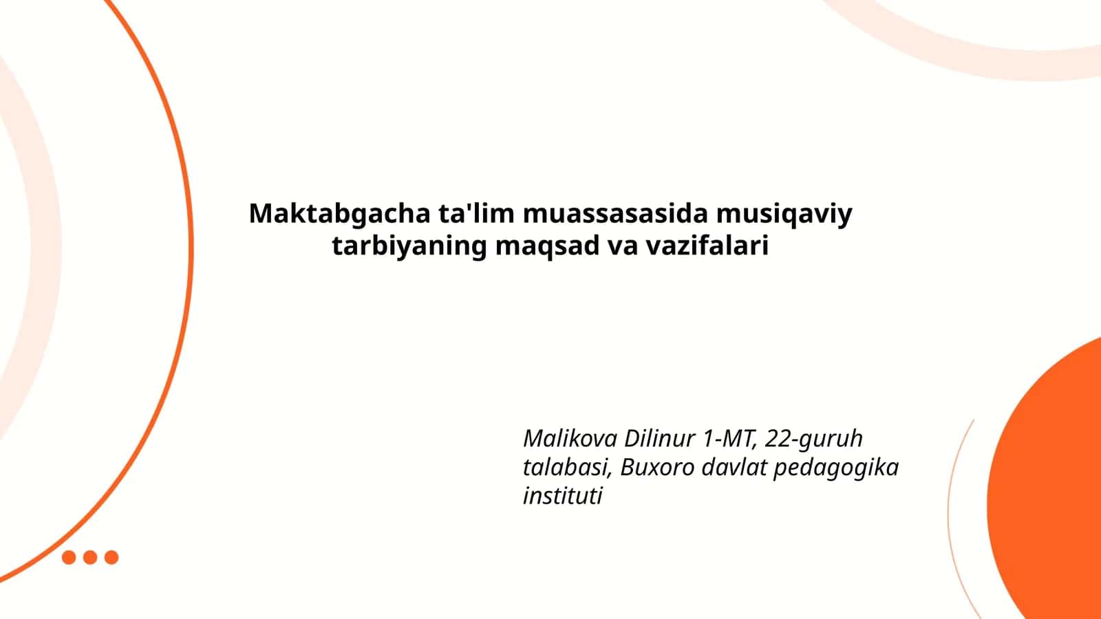 Maktabgacha ta'lim muassasasida musiqaviy tarbiyaning maqsad va vazifalari