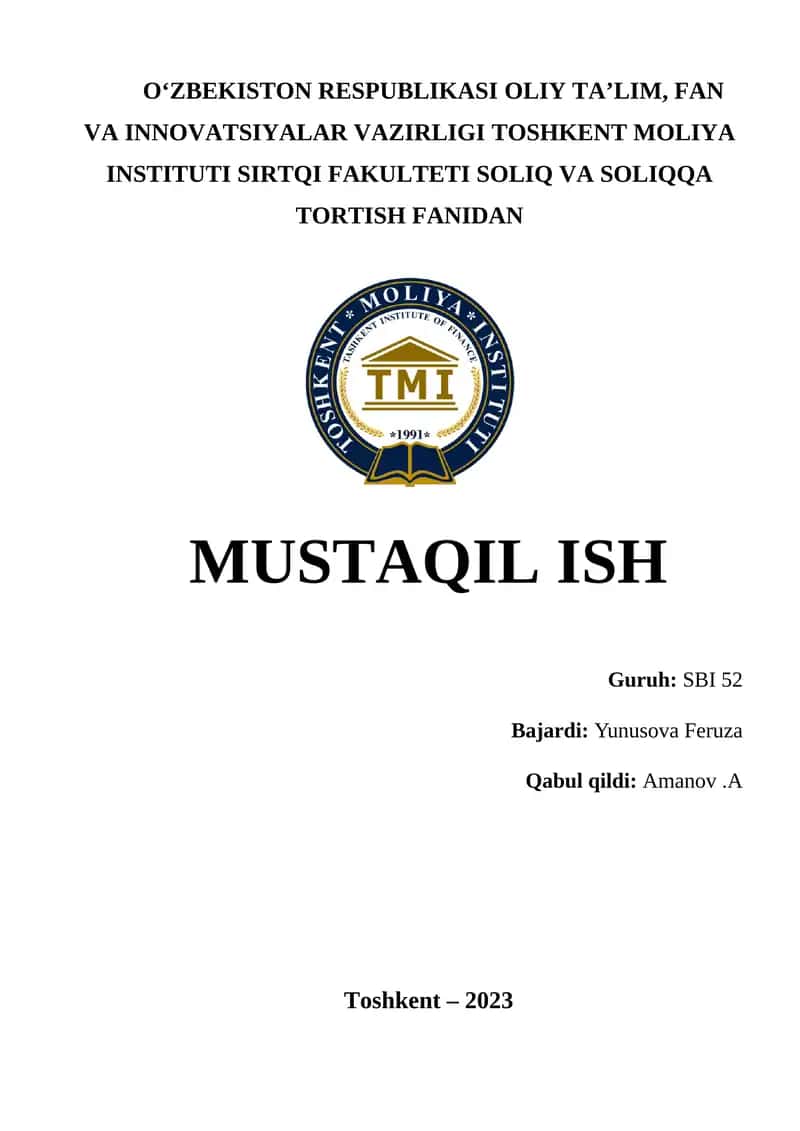 Soliqqa tortish fanidagi mustaqil ish