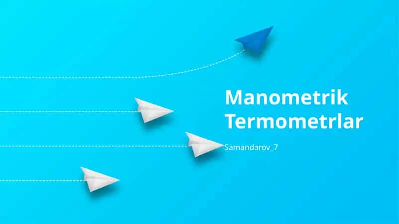 Manometrik Termometrlar