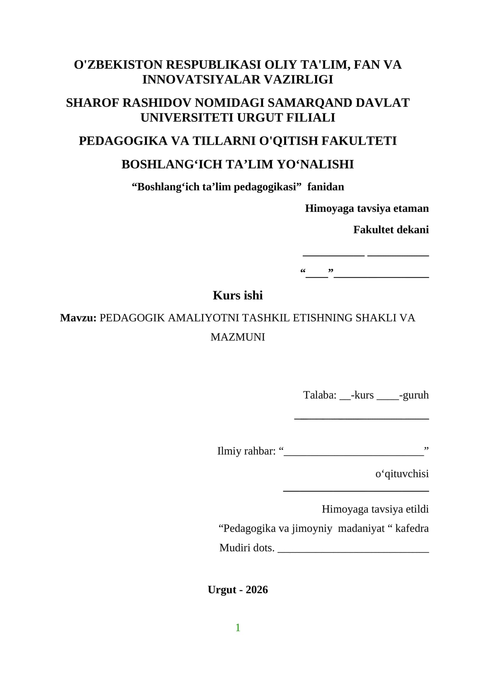 PEDAGOGIK AMALIYOTNI TASHKIL ETISHNING SHAKLI VA MAZMUNI