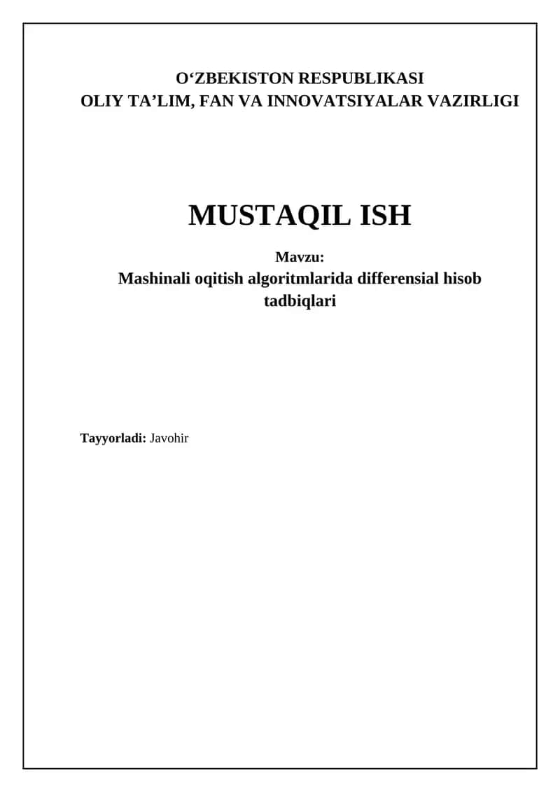 Mashinali oqitish algoritmlarida differensial hisob tadbiqlari