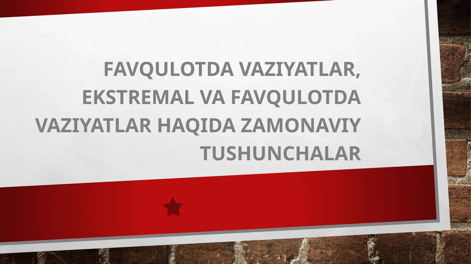 Favqulotda vaziyatlar, ekstremal va favqulot davaziyatlar haqida zamonaviy tushunchalar