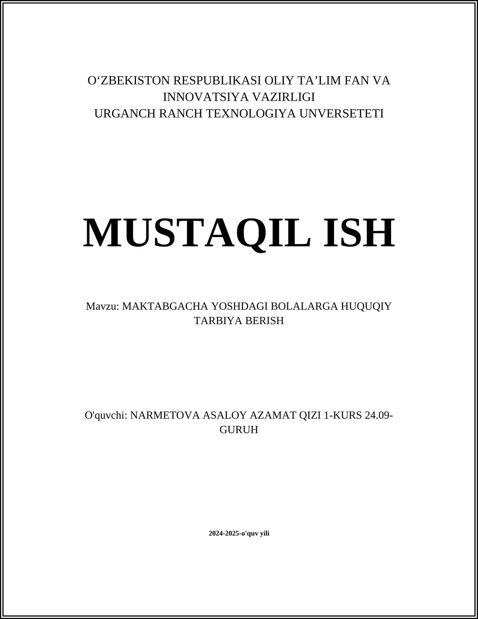 MAKTABGACHA YOSHDAGI BOLALARGA HUQUQIY TARBIYA BERISH