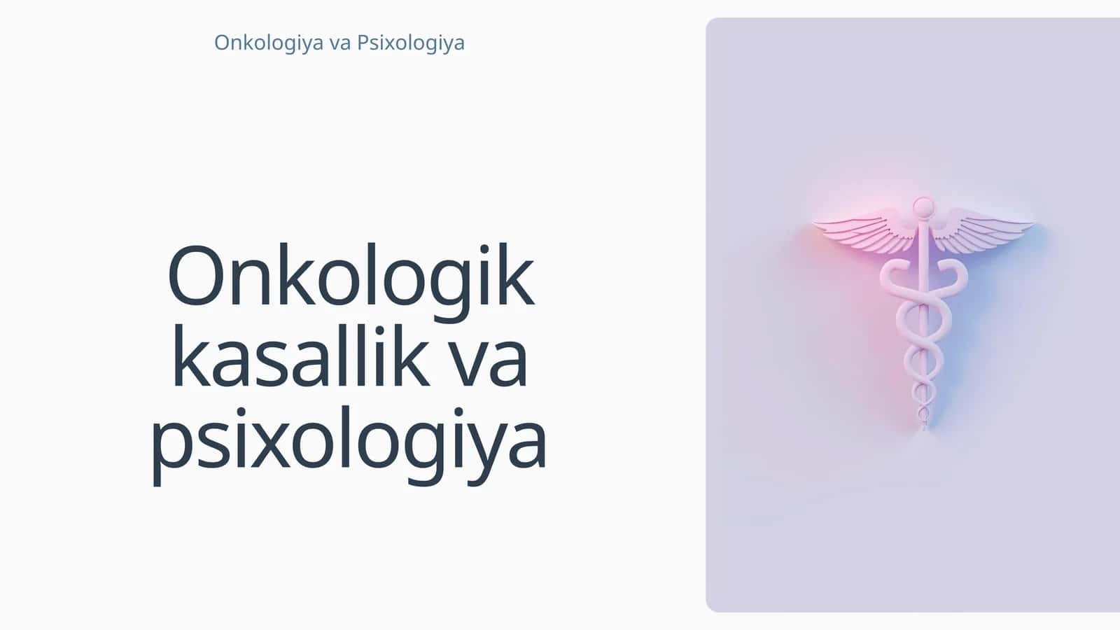 Onkologik kasallik va psixologiya