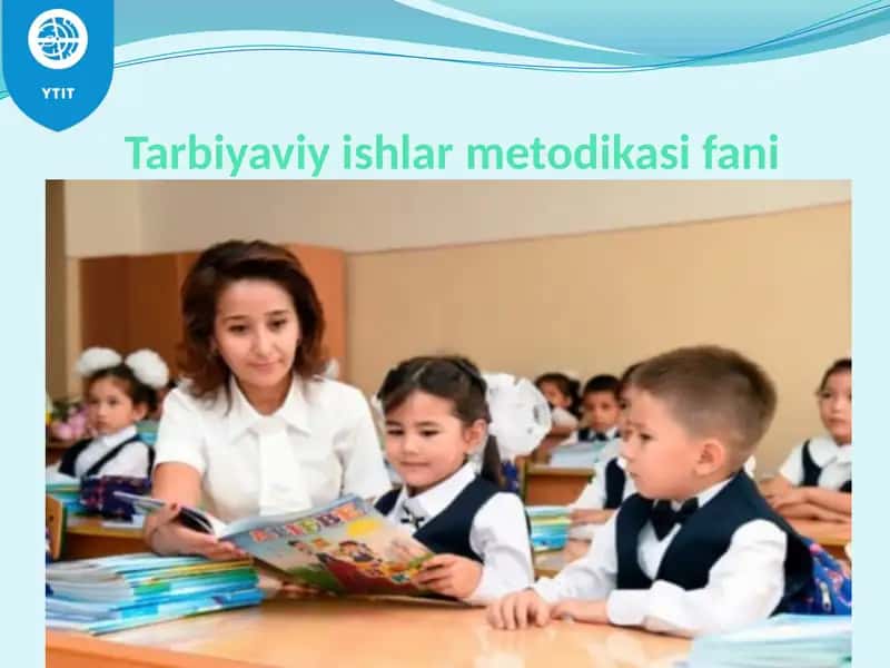 Tarbiyaviy-ishlar metodikasi