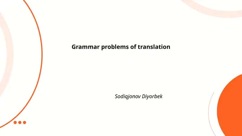 Grammar problems of translation