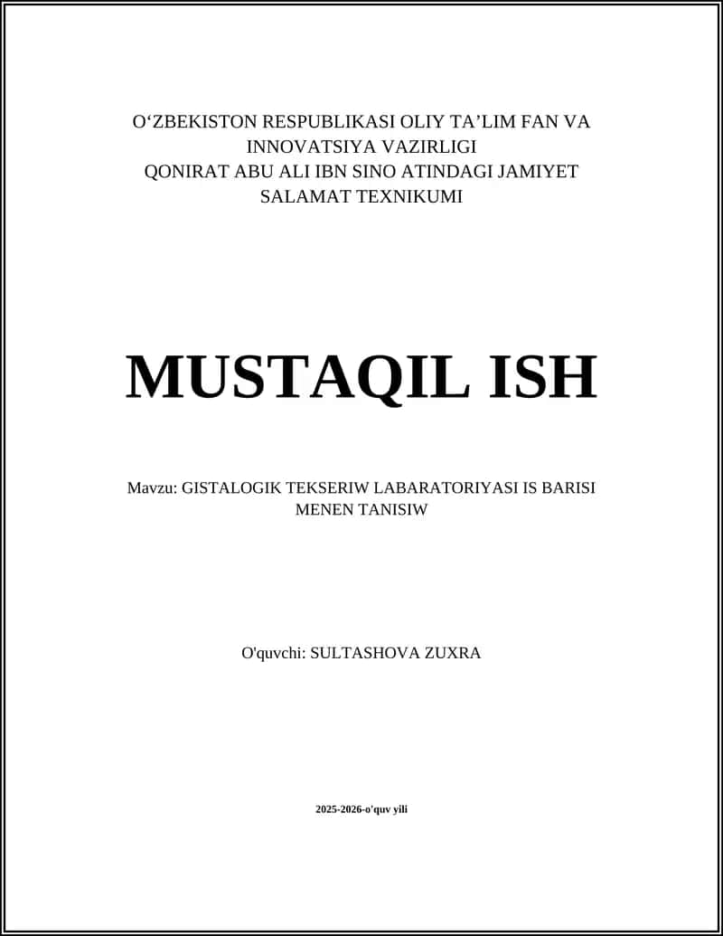 GISTALOGIK TEKSERIW LABARATORIYASI IS BARISI MENEN TANISIW