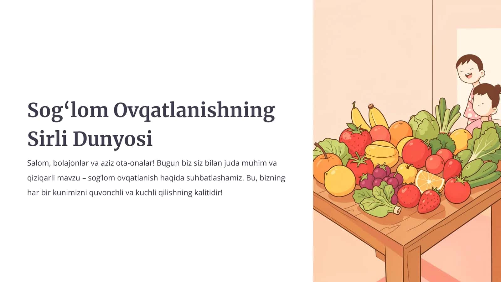 Sog‘lom Ovqatlanishning Sirli Dunyosi