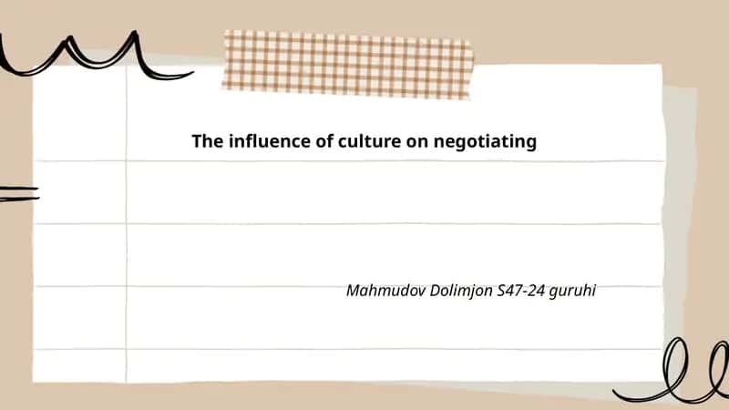 The influence of culture on negotiating