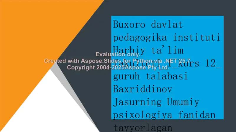 Umumiy psixologiya fanidan tayyorlagan taqdimot