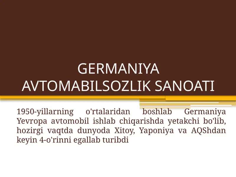GERMANIYA AVTOMABILSOZLIK SANOATI