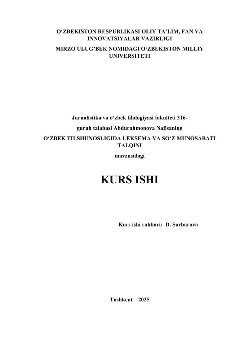 O‘ZBEK TILSHUNOSLIGIDA LEKSEMA VA SO‘Z MUNOSABATI TALQINI