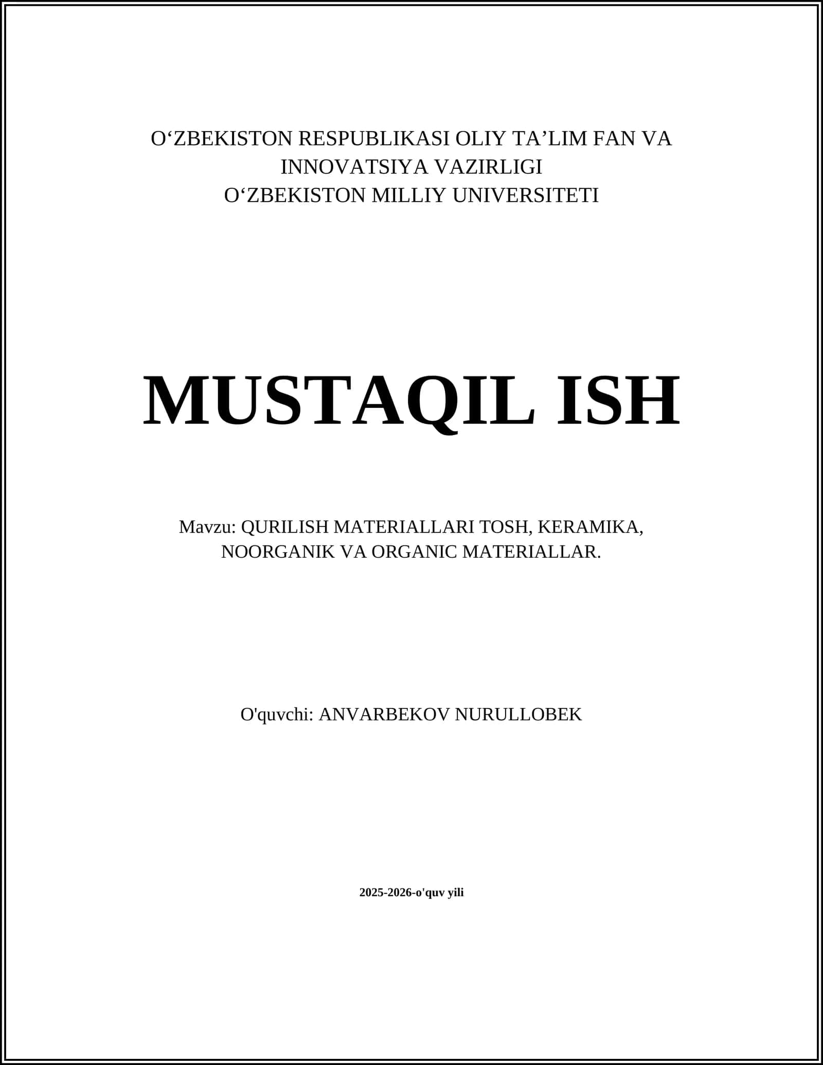 QURILISH MATERIALLARI TOSH, KERAMIKA, NOORGANIK VA ORGANIC MATERIALLAR