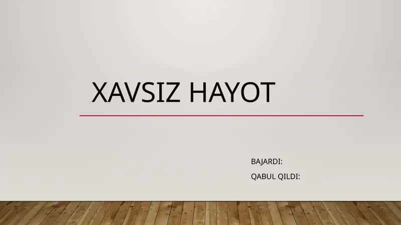 Xavfsiz hayot