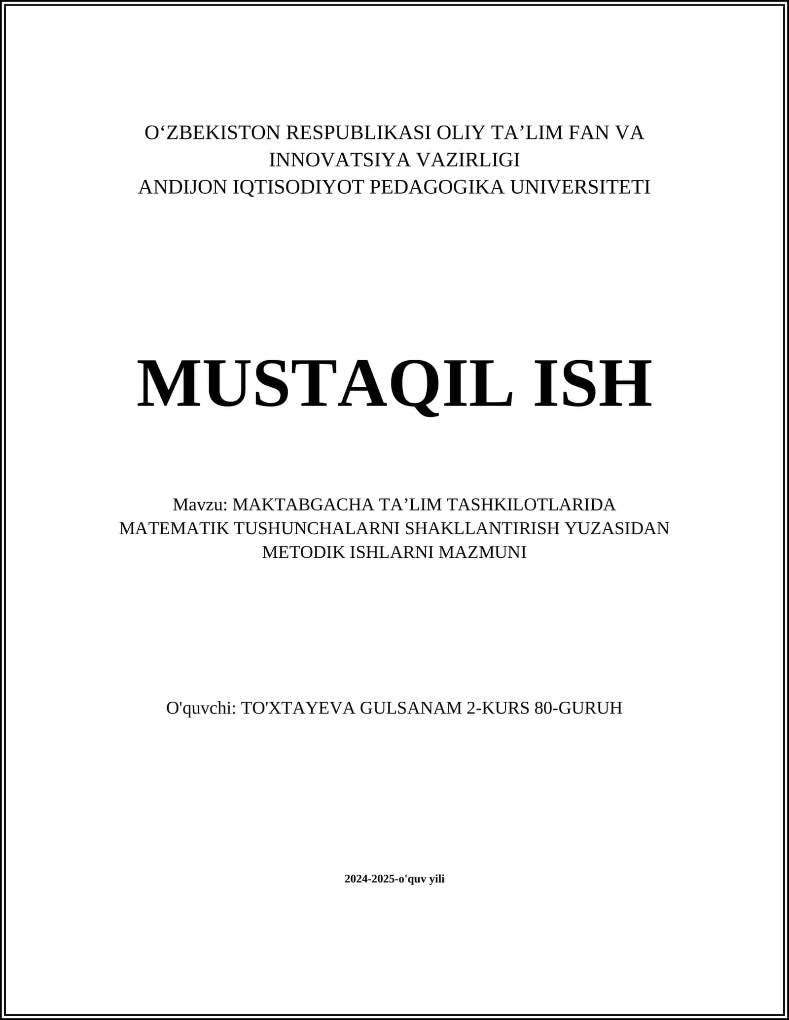 O‘zbekiston Respublikasi Oliy Ta’lim Fan va Innovatsiya Vazirligi Andijon Iqtisodiyot Pedagogika Universiteti Mustaqil Ish