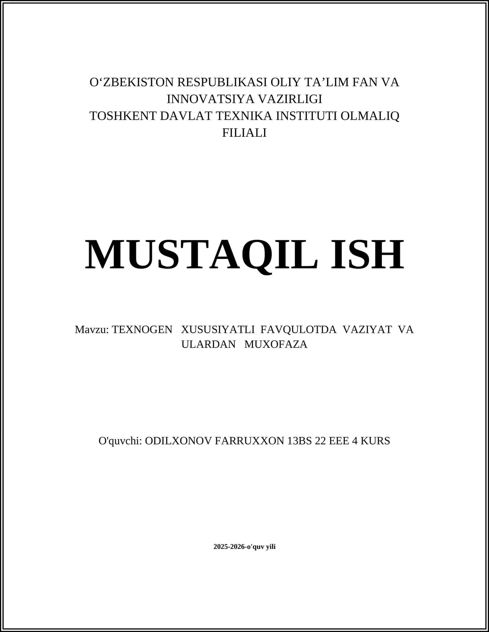 TEXNOGEN XUSUSIYATLI FAVQULOTDA VAZIYAT VA ULARDAN MUXOFAZA