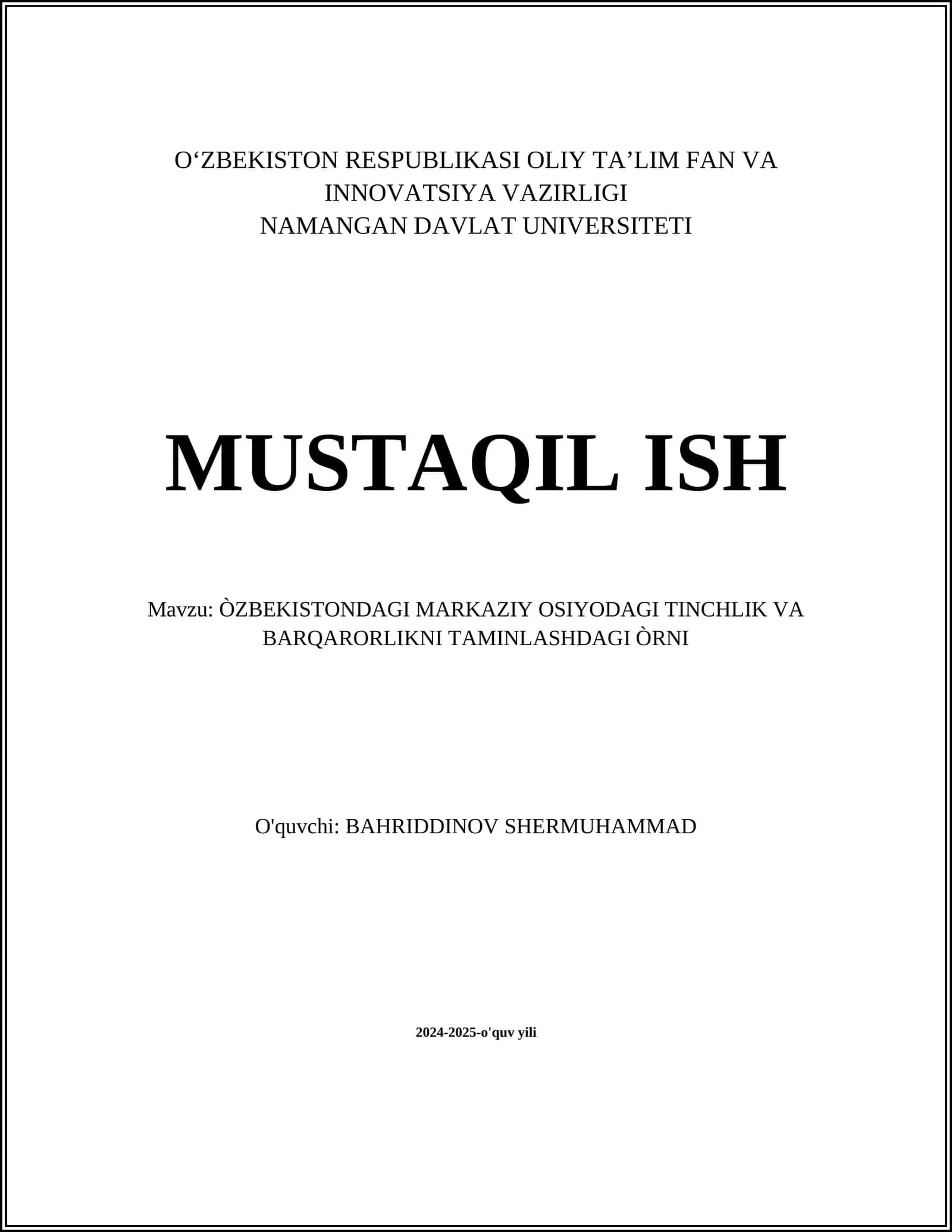 O'zbekistonning Markaziy Osiyoda Tinchlik va Barqarorlikni Taminlashdagi O'rnida