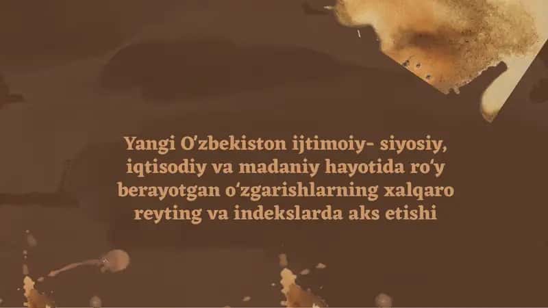 Ijtimoiy va siyosiy o'zgarishlar va xalqaro reytinglar