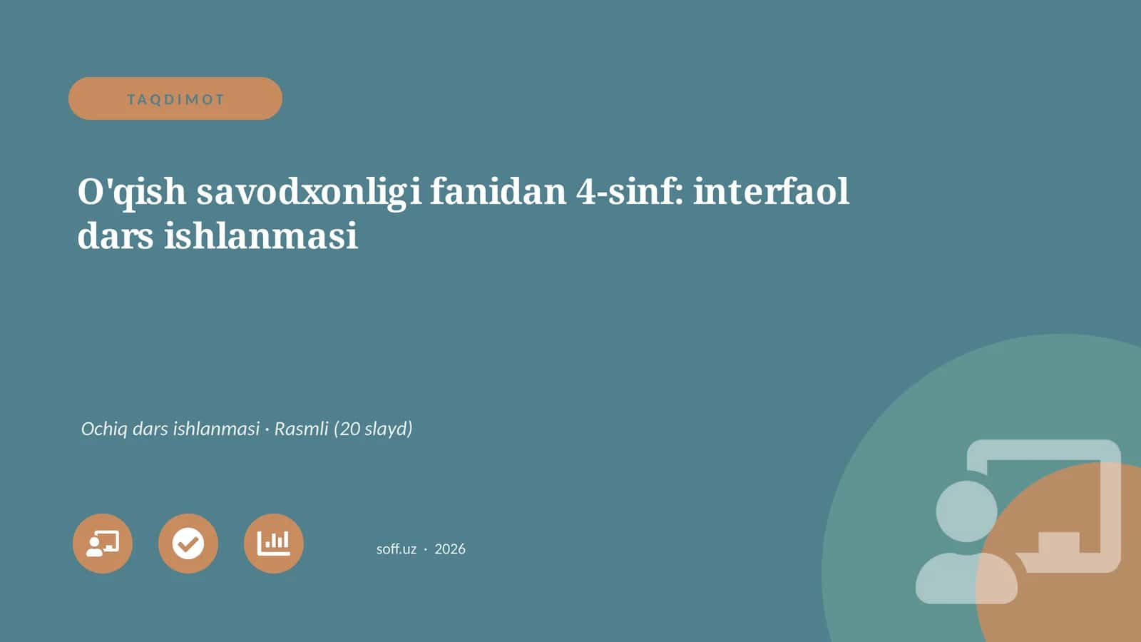 O'qish savodxonligi fanidan 4-sinf: interfaol dars ishlanmasi