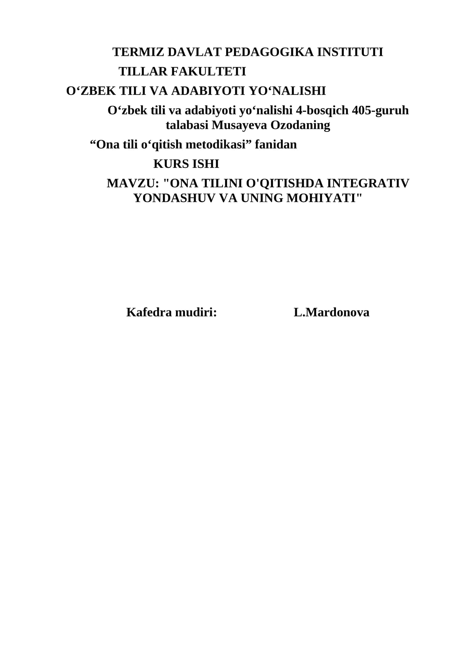 "ONA TILINI O'QITISHDA INTEGRATIV YONDASHUV VA UNING MOHIYATI"