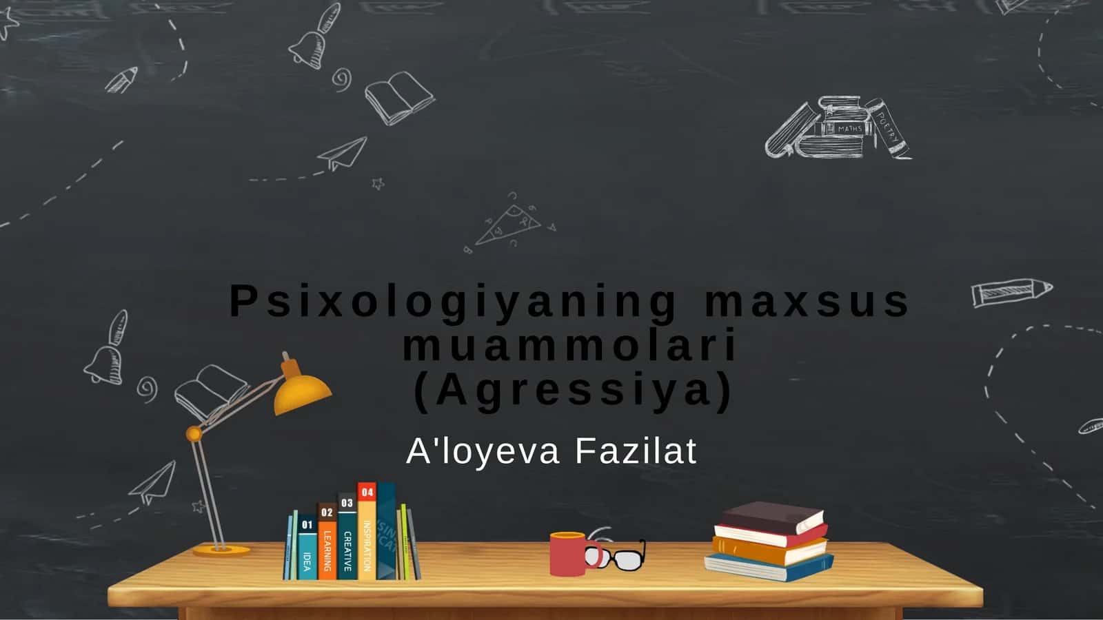 Psixologiyaning maxsus muammolari (Agressiya)