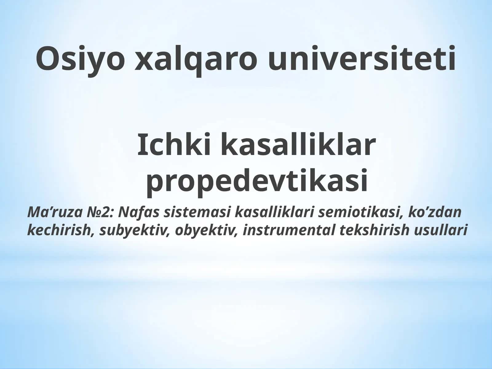 Ichkikasalliklar propedevtikasi