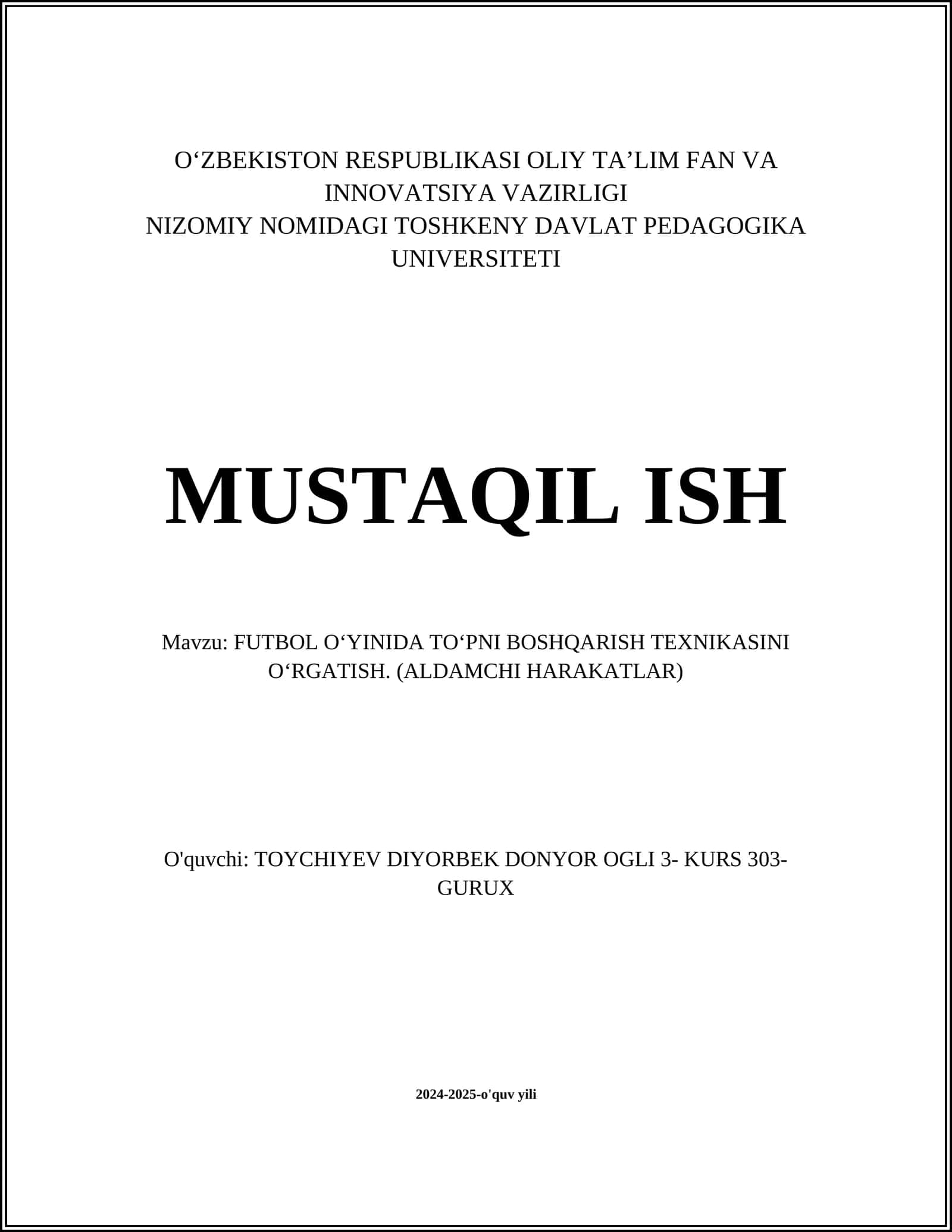 FUTBOL O‘YINIDA TO‘PNI BOSHQARISH TEXNIKASINI O‘RGATISH