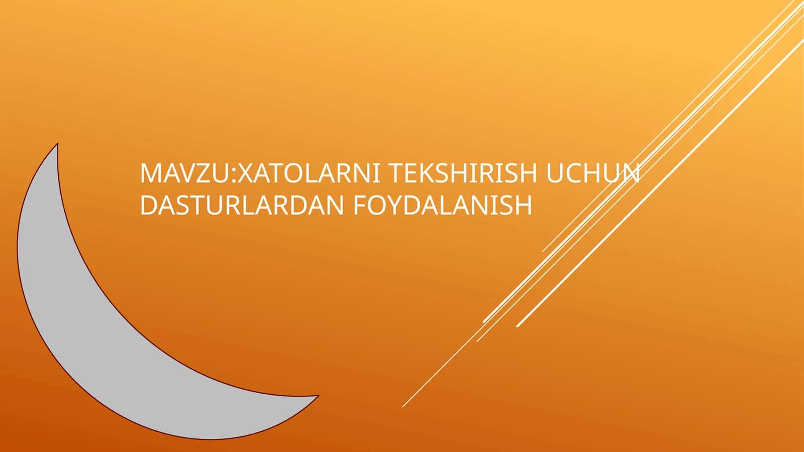 xatolarni tekshirish usullari